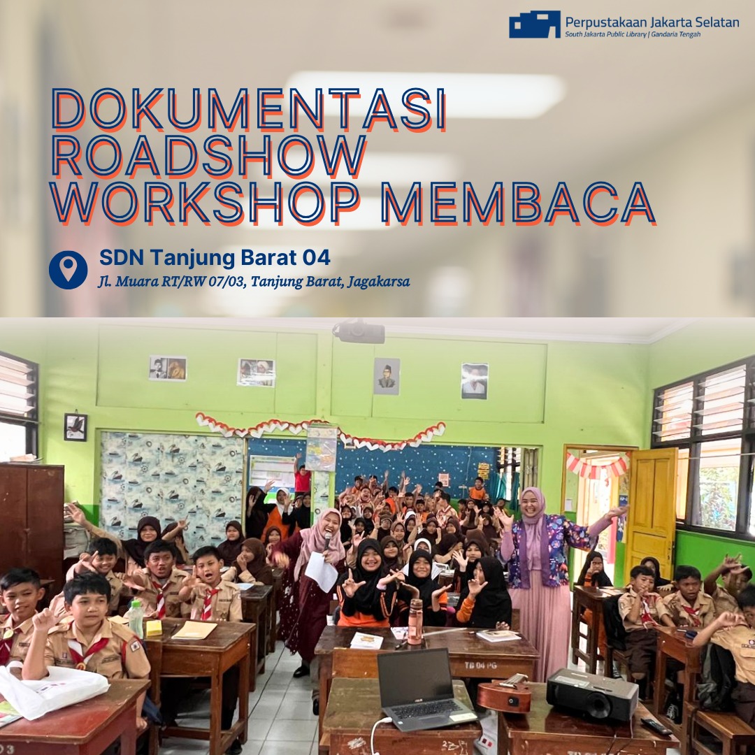 Roadshow Workshop Membaca Di SDN Tanjung Barat 04